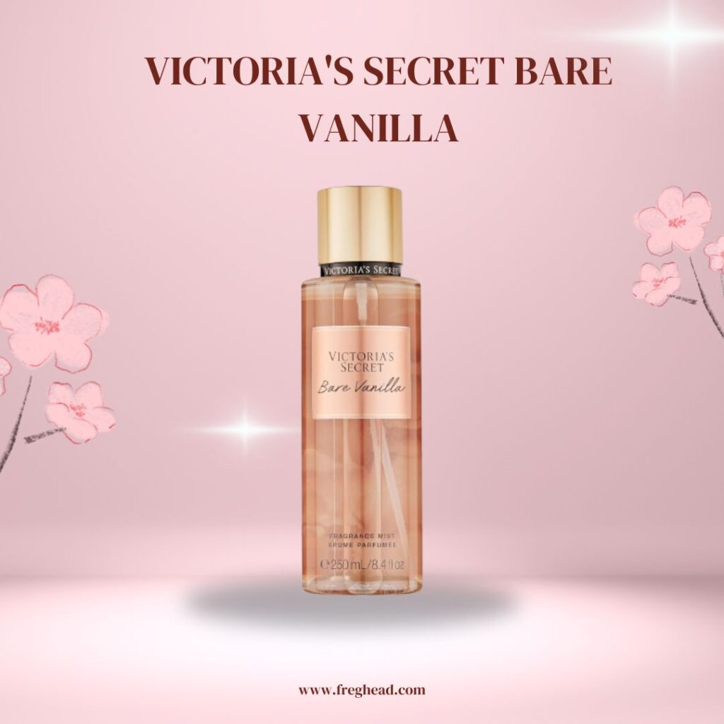 Victoria’s Secret Bare Vanilla Body Mist - Top perfumes for women under $30